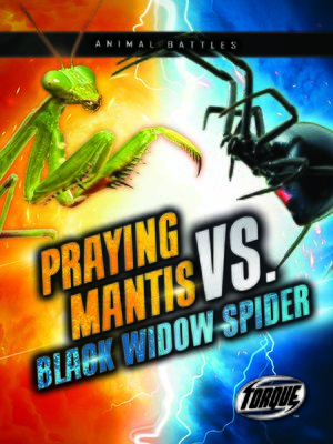cover image of Praying Mantis vs. Black Widow Spider